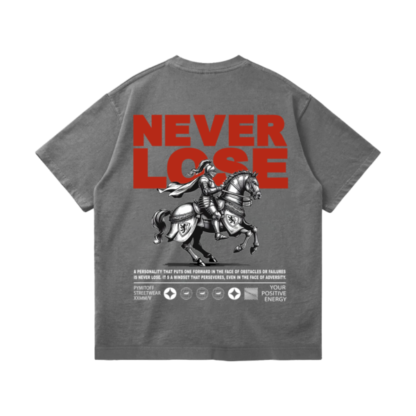NEVER LOSE  T-SHIRT  -  BLACK - Image 3