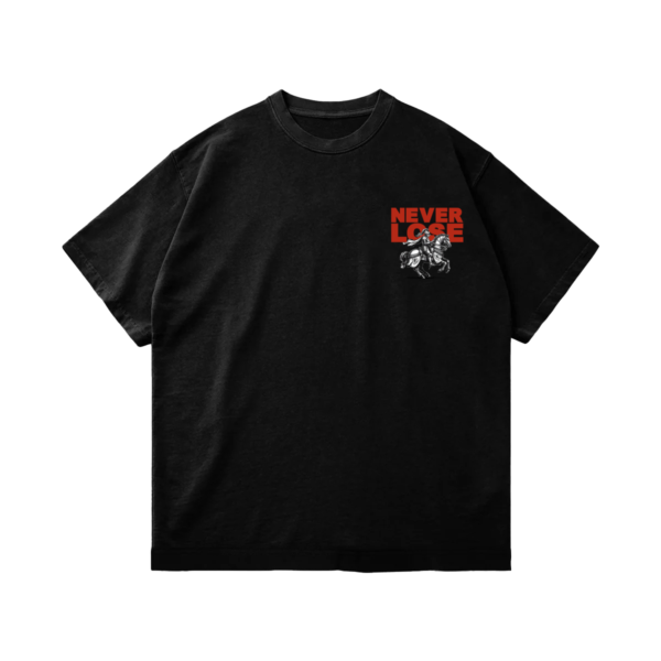 NEVER LOSE  T-SHIRT  -  BLACK - Image 2